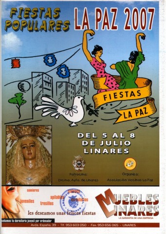 En este 2007 se celebra el trig�simo aniversario de la Asociaci�n de Vecinos de la Barriada de La Paz, hecho que denota las treinta ediciones de la fiesta popular  de la barriada. Esperando una celebraci�n espectacular para esta fecha tan singular no veremos innovaci�n alguna, producto de una austeridad forzada que comienza a rondar a la barriada. Los festejos constan de la cabalgata de gigantes y cabezudos por las calles de la barriada, la inauguraci�n del alumbrado, conciertos, verbenas y competiciones deportivas. El acto principal vuelto tradici�n  es la misa en honor de Nuestra Se�ora de la Paz. El programa trae en su portada una recreaci�n de la utilizada en 1978, esta presenta colores y la imagen de la Virgen en la parte inferior izquierda.