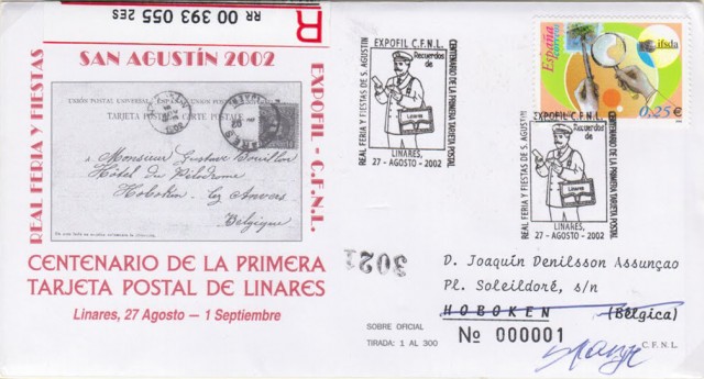 En 2002 se cumple el centenario de la primera tarjeta postal que circul� de Linares a Hoboken en B�lgica en 1902. Cien a�os despu�s se envi� una postal a la misma direcci�n y pa�s anteriormente citado. El C�rculo Filat�lico y Numism�tico de Linares presenta un matasellos especial conmemorativo, concedido por el Ministerio de Fomento, a trav�s de la Sociedad Estatal Correos y Tel�grafos, en el que aparece la figura de un simp�tico cartero de la serie de postales 'Recuerdos de Linares'. Imagen sobre conmemorativo.